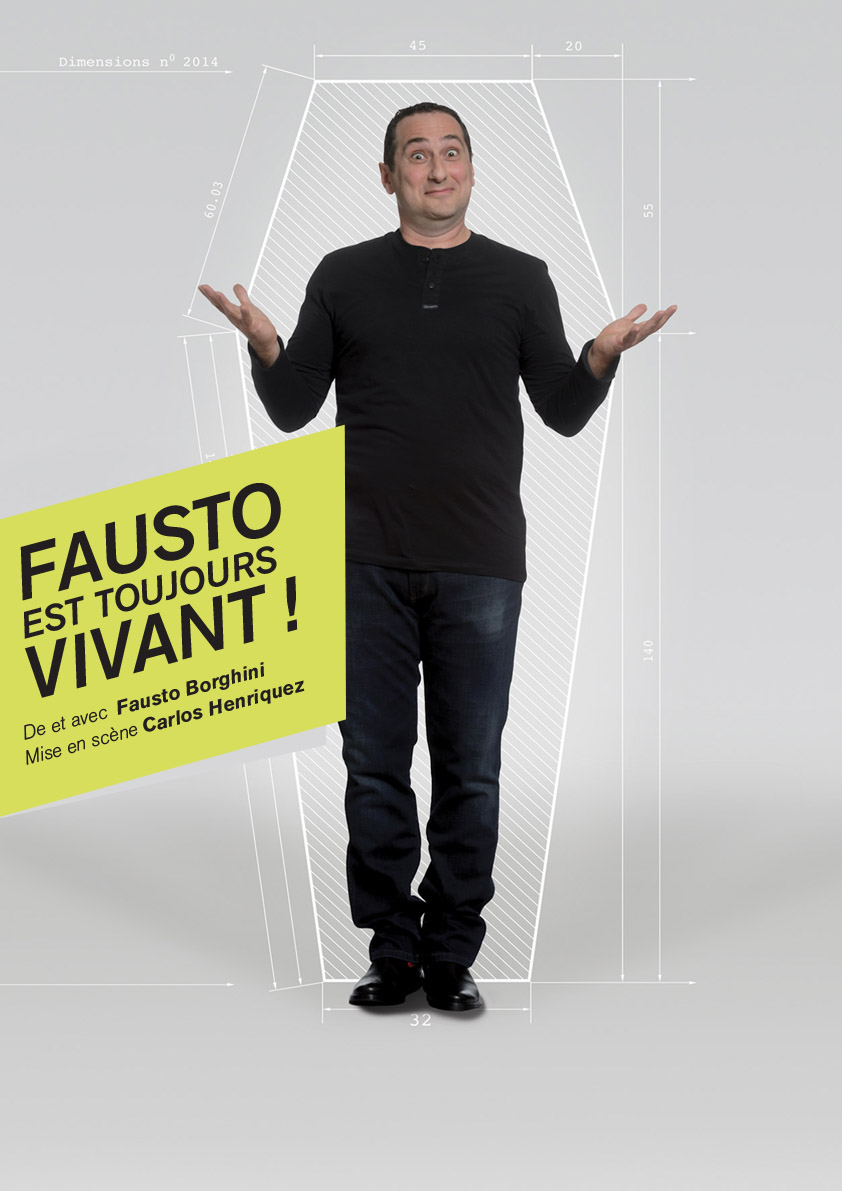 Affiche de Fausto est toujours vivant !