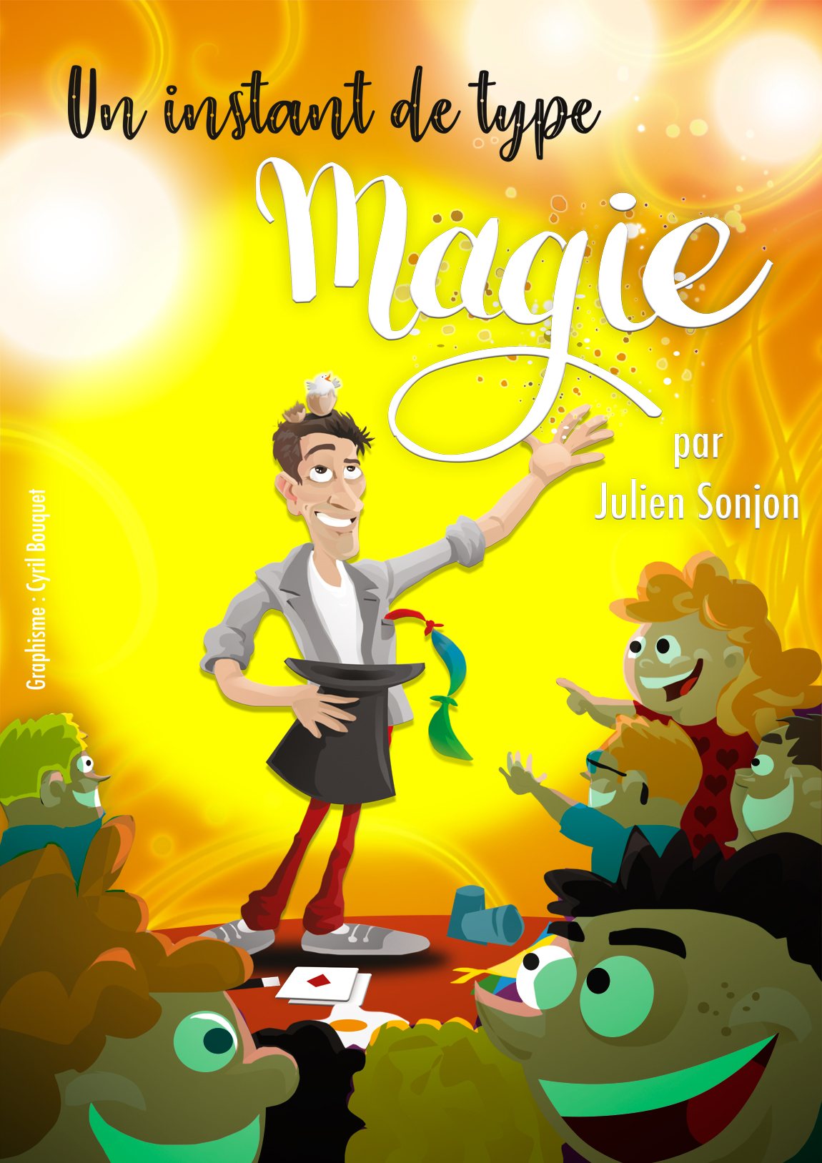 Affiche de Un instant de type magie